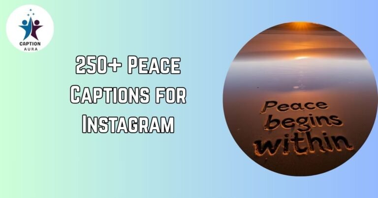 Peace Captions for Instagram
