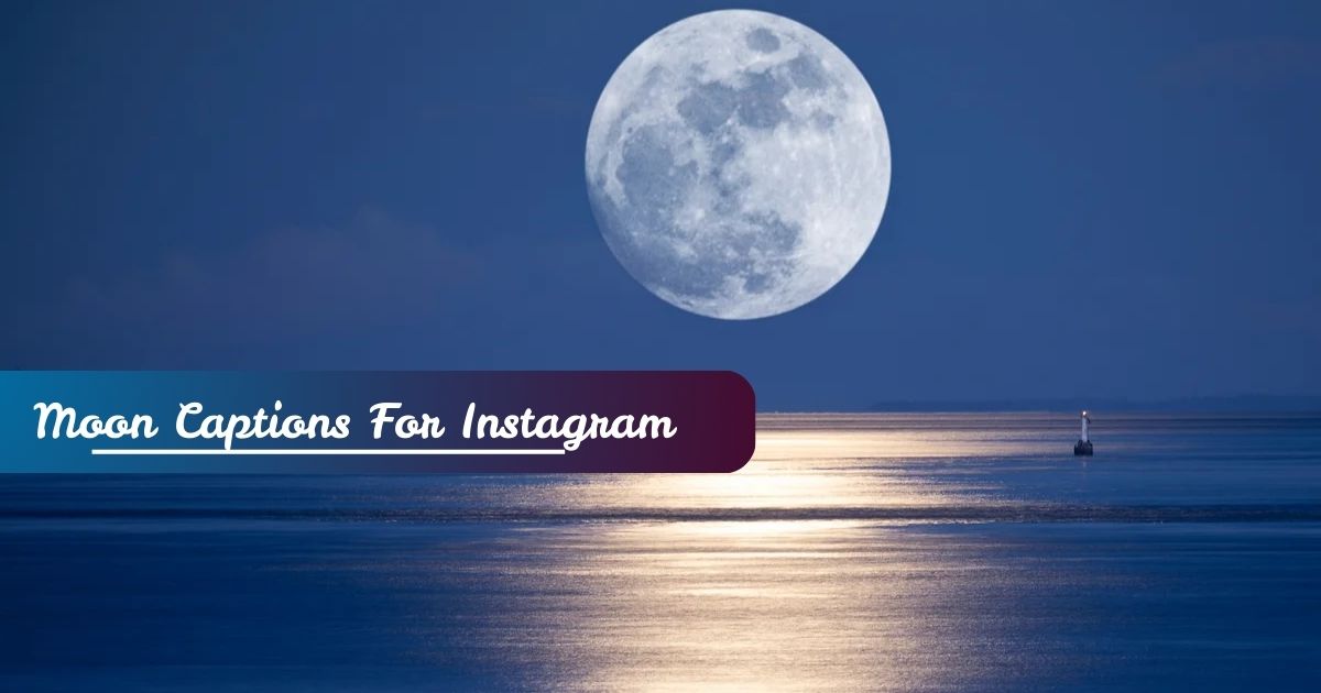 Moon Captions For Instagram