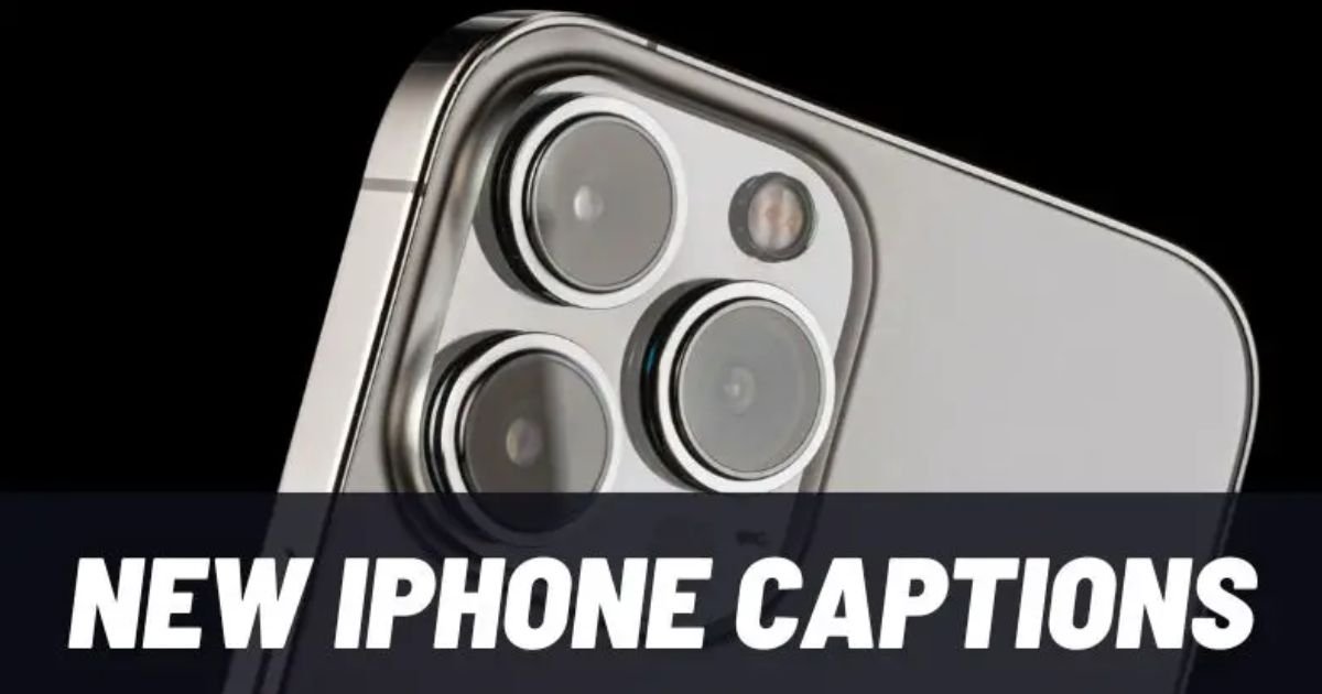 New iPhone Captions for Instagram