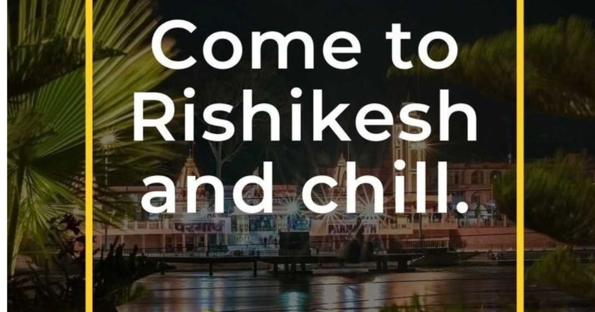 Rishikesh Trip Lover Quotes