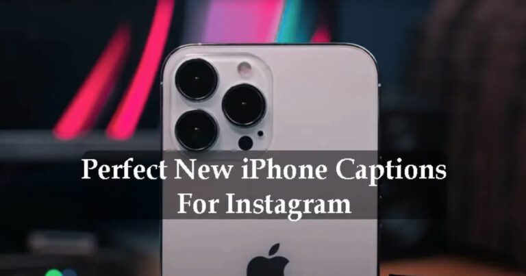 iPhone Captions For Instagram