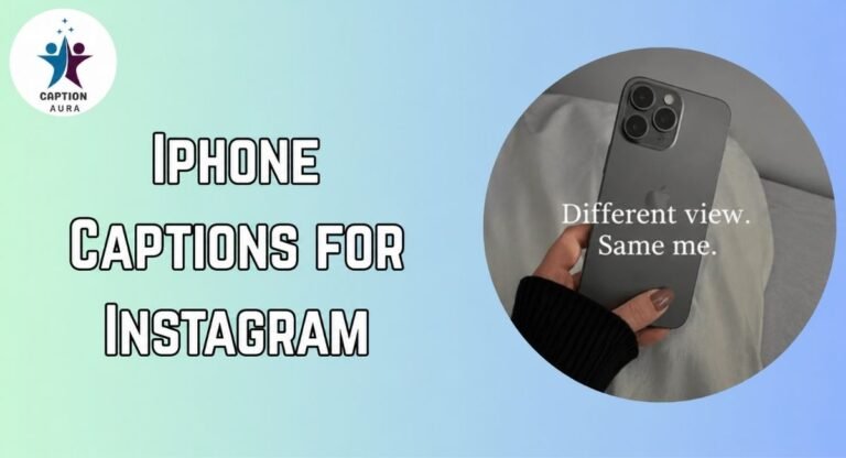iPhone captions for Instagram