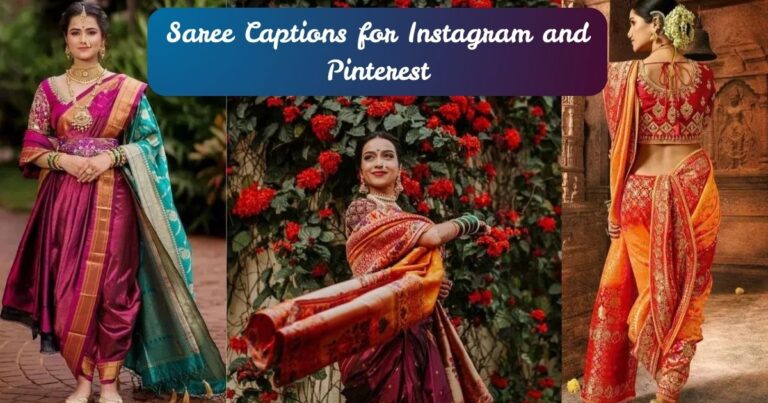 Saree Captions for Instagram and Pinterest
