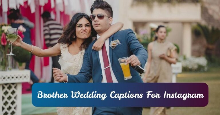 Brother Wedding Captions For Instagram