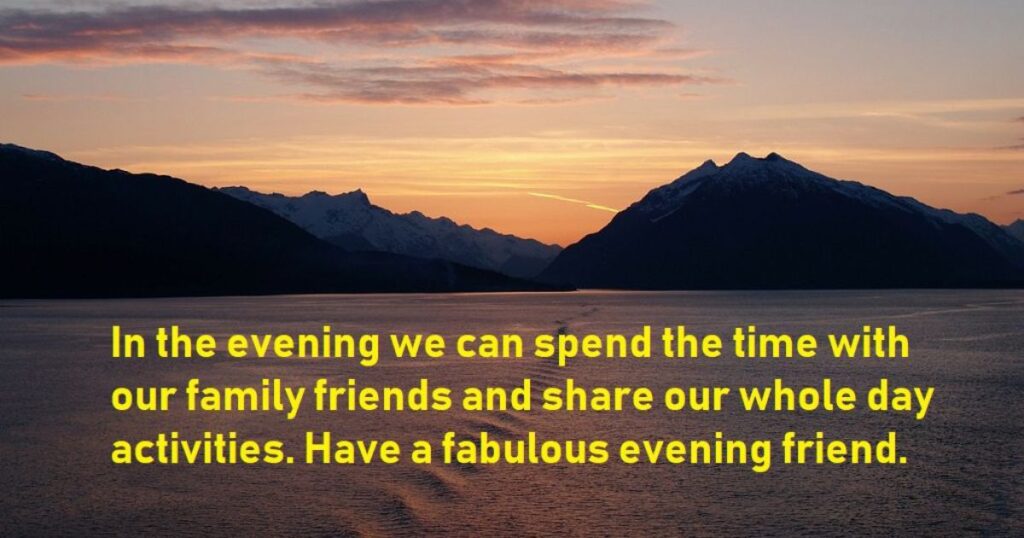 How to End Your Evening Message