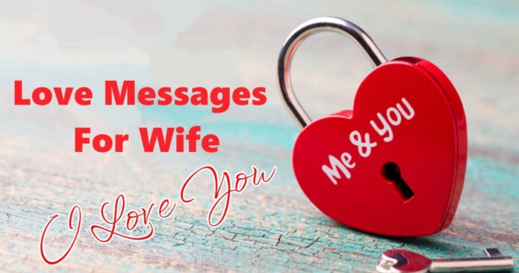 Long-Distance Romantic Love and Trust Messages for My Wife