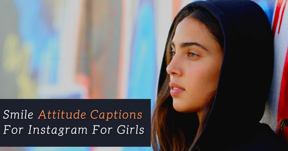 Smile Girl Captions