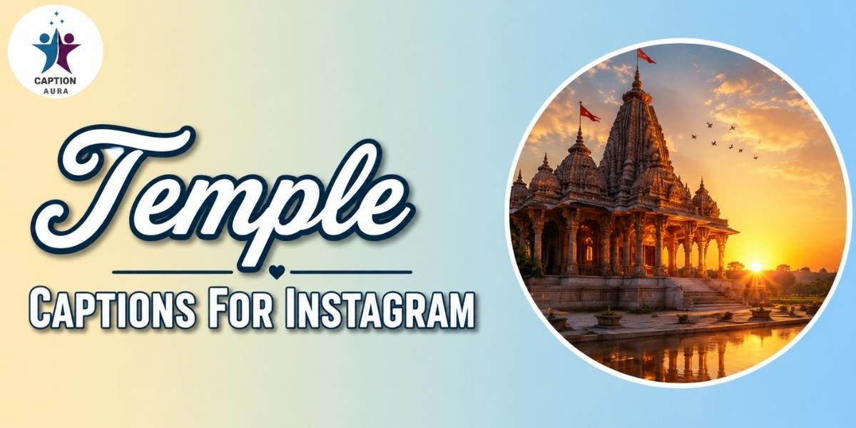 Temple Captions for Instagram