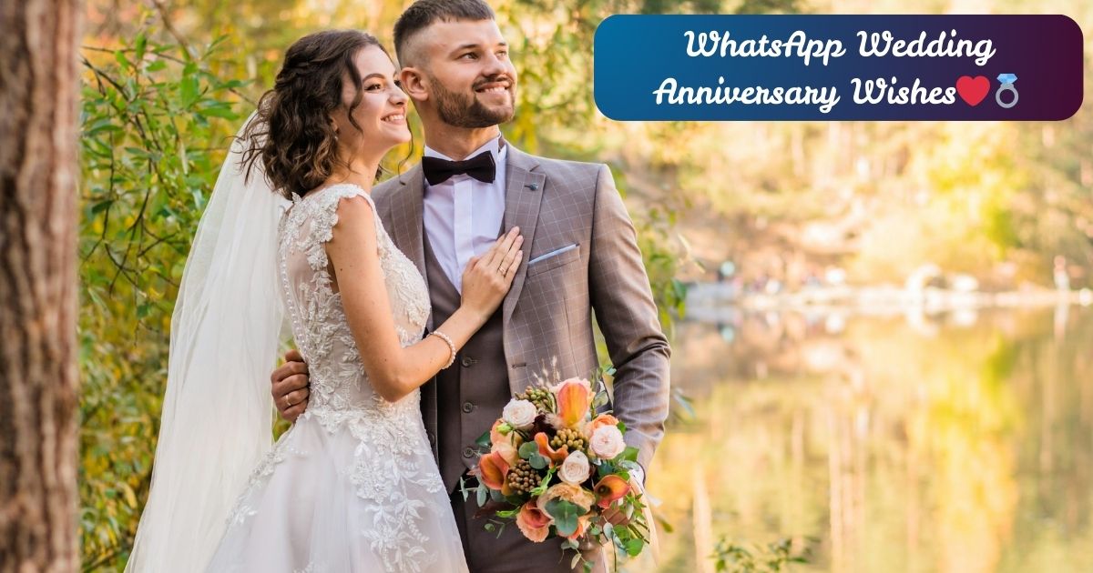 Creative WhatsApp Wedding Anniversary Wishes