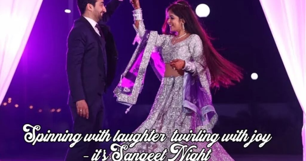 Engaging Sangeet Captions