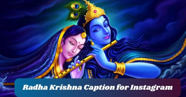 Radha Krishna Caption for Instagram and Some Quotes