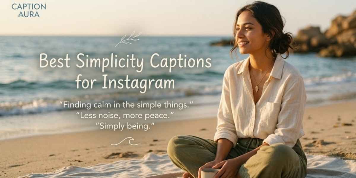 Simply Beautiful Captions