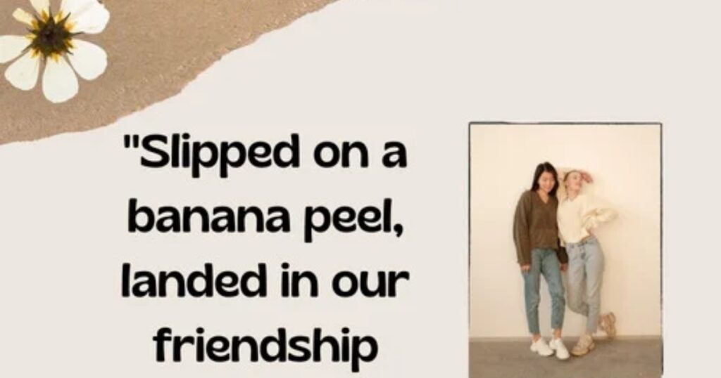 Unexpected friendship Quotes and Captions for Instagram