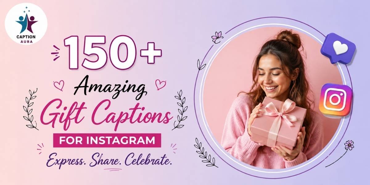Gift Captions for Instagram