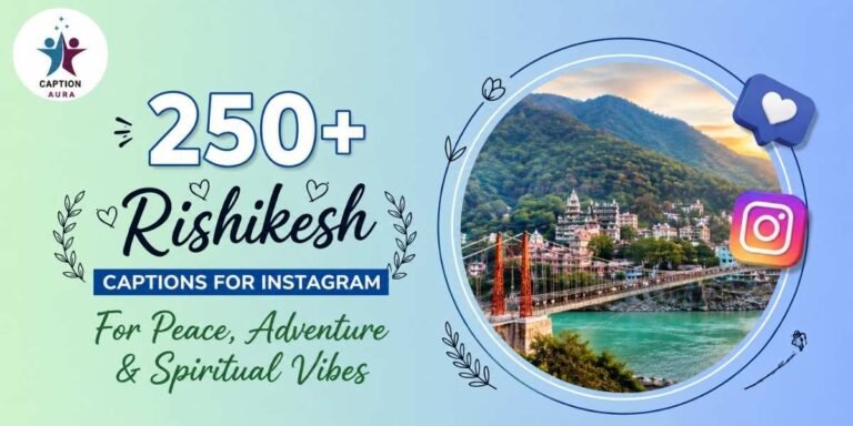 Rishikesh Captions for Instagram