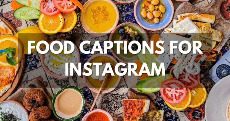Food Instagram Captions