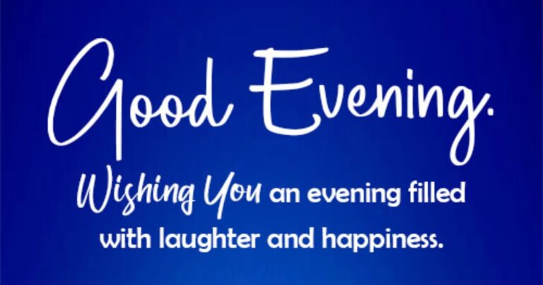 Good Evening Messages