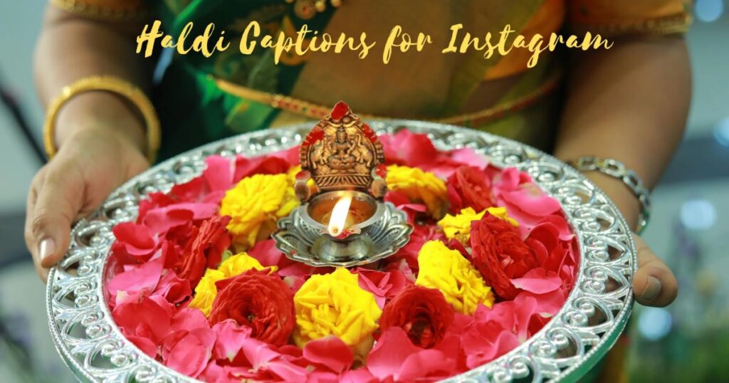 Haldi Captions