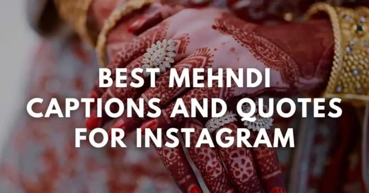 Mehndi Captions