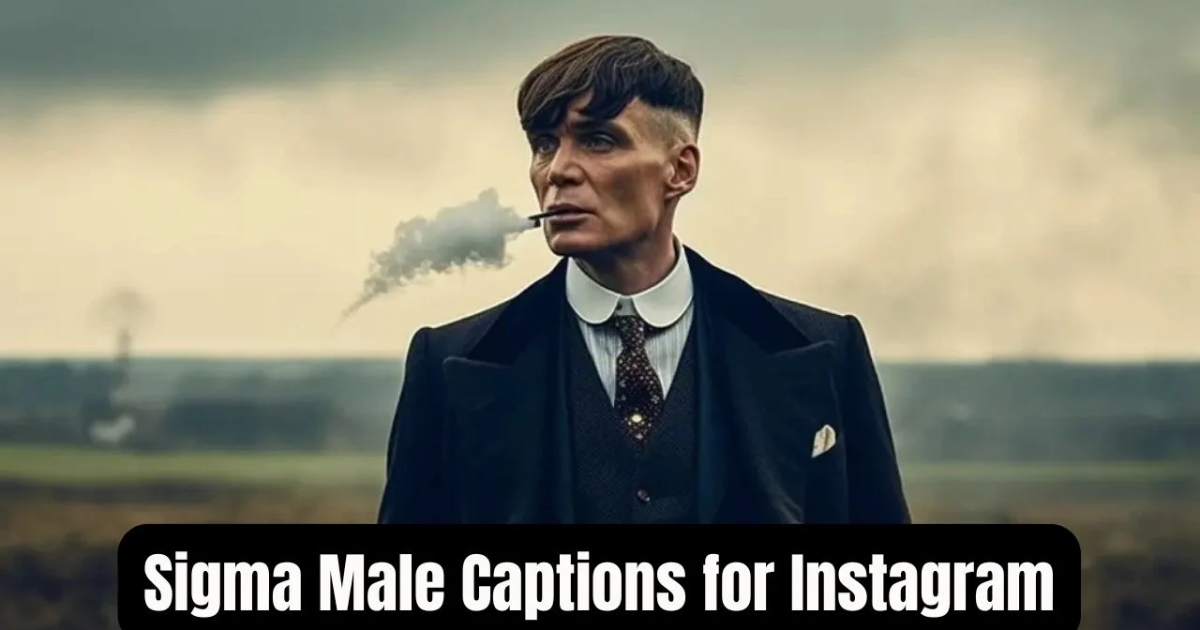 Sigma Male Captions for Instagram