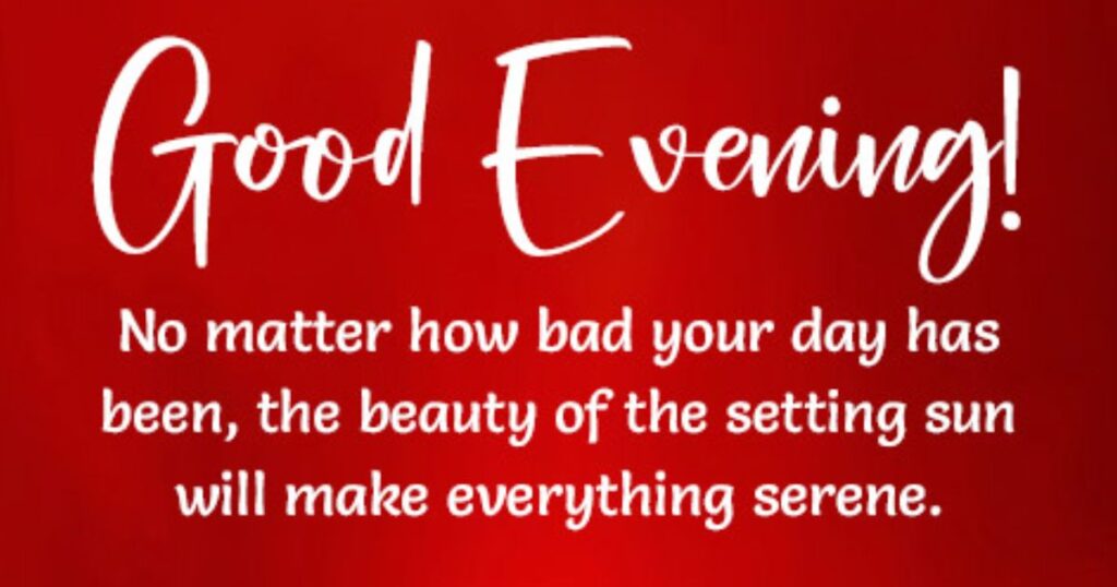 Sweet Good Evening Text Messages