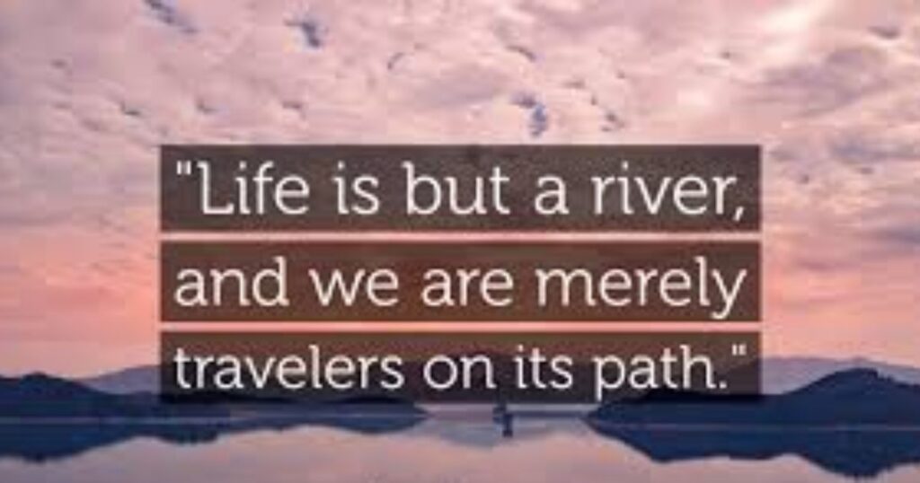 Beautiful Quotes For River