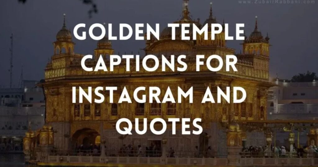 Golden Temple Captions