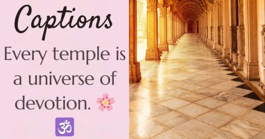 Hindu Temple Caption for Instagram