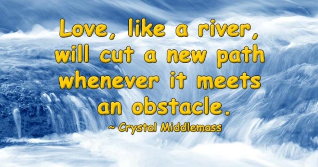 Romantic River Quotes