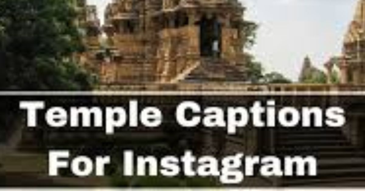 Temple Captions for Instagram