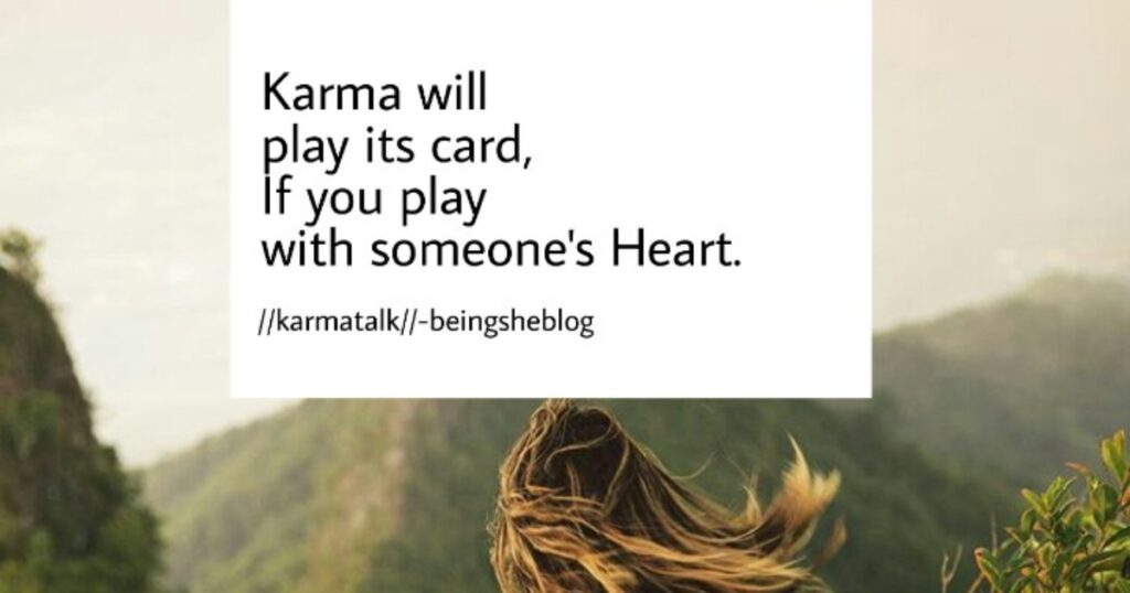 Someone Hurt Karma Quote