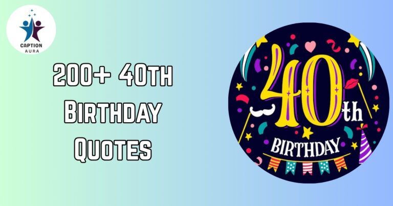 40th Birthday Quotes