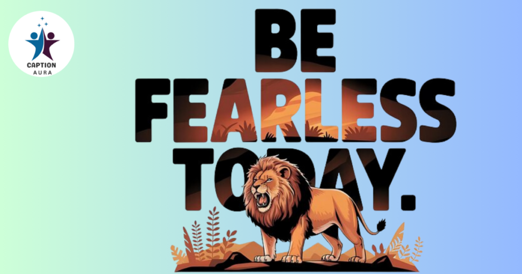 Fearless Lion Quotes