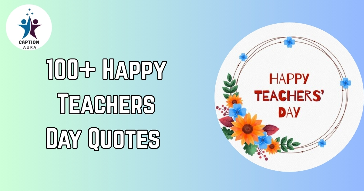 Happy Teachers Day Quotes