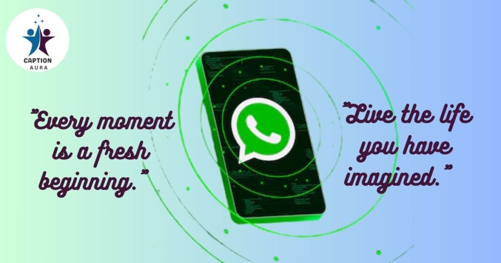 Life Quotes For Whatsapp Bio