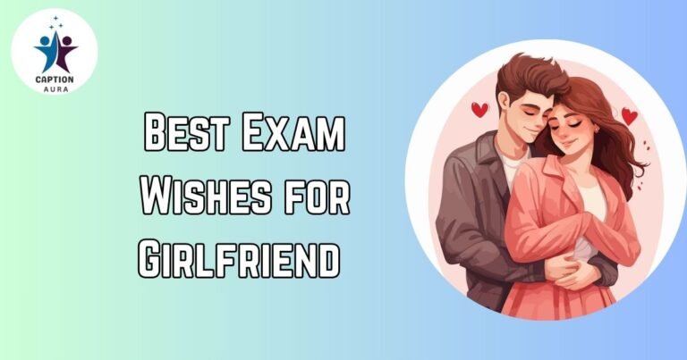 Exam Wishes for Girlfriend