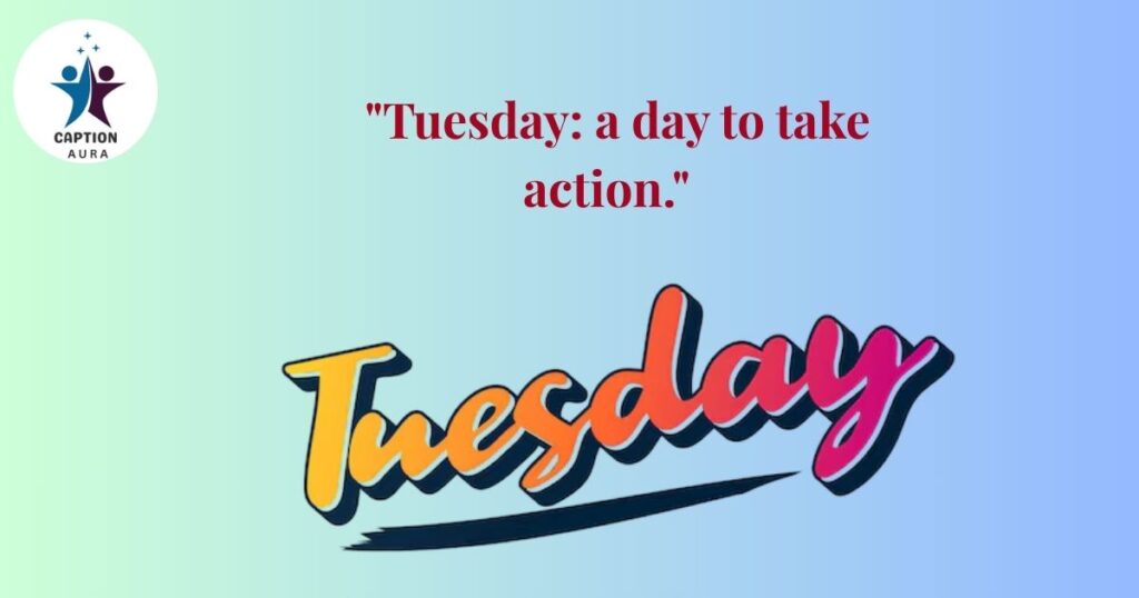 Happy Tuesday Quotes
