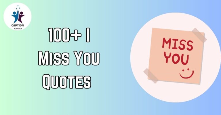 I Miss You Quotes