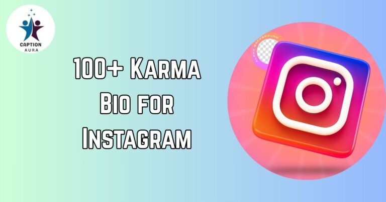 Karma Bio for Instagram