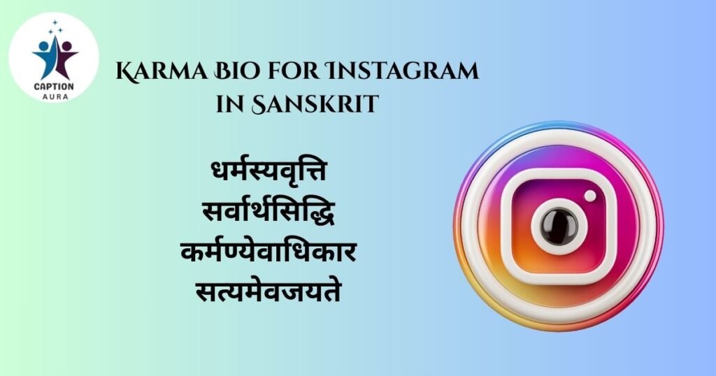 Karma Bio for Instagram in Sanskrit
