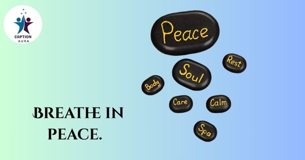 Short Peace Captions for Instagram