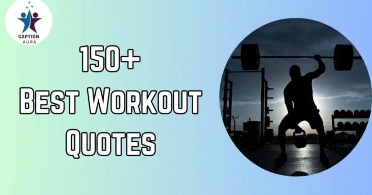 150+Best Workout Quotes