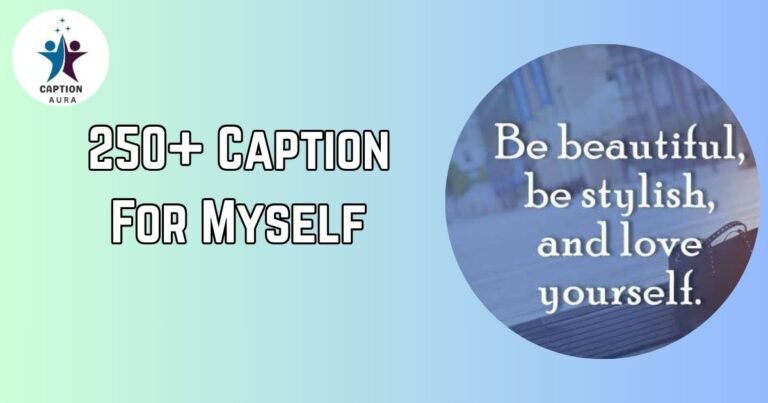 Caption For Myself