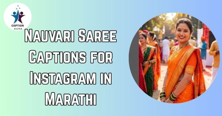 Nauvari Saree Captions for Instagram in Marathi