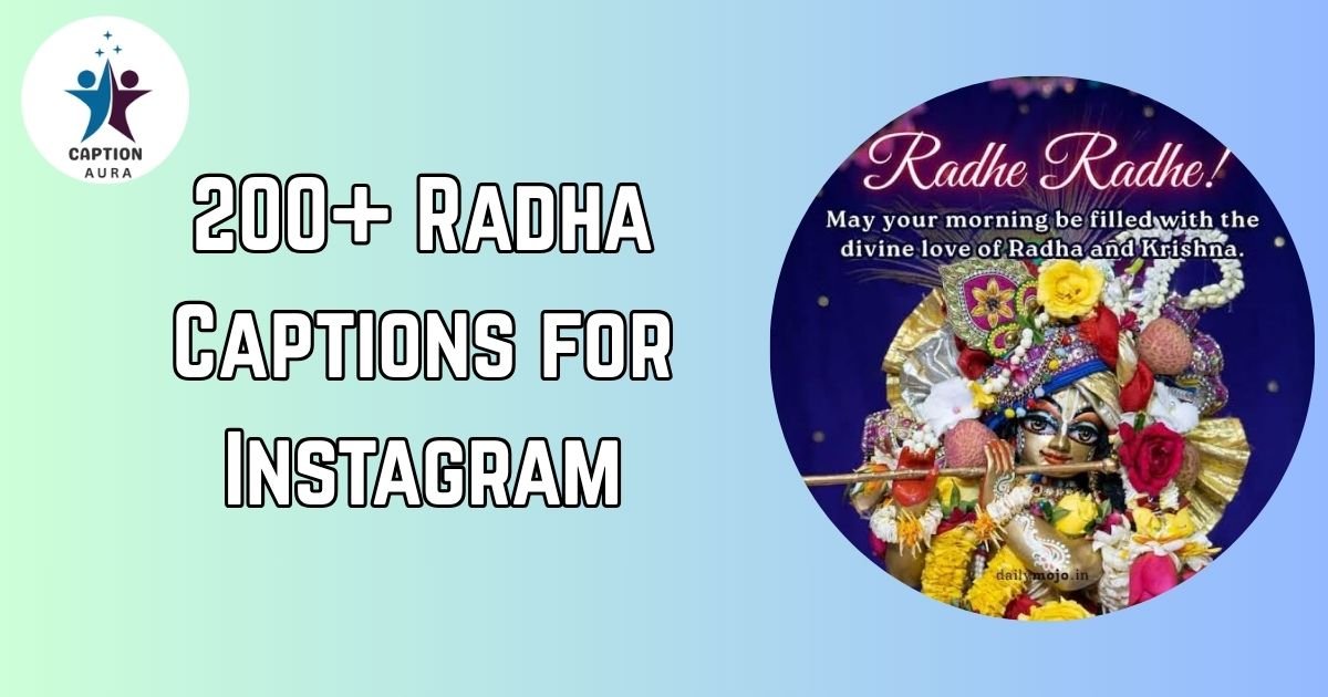 Radha Captions for Instagram