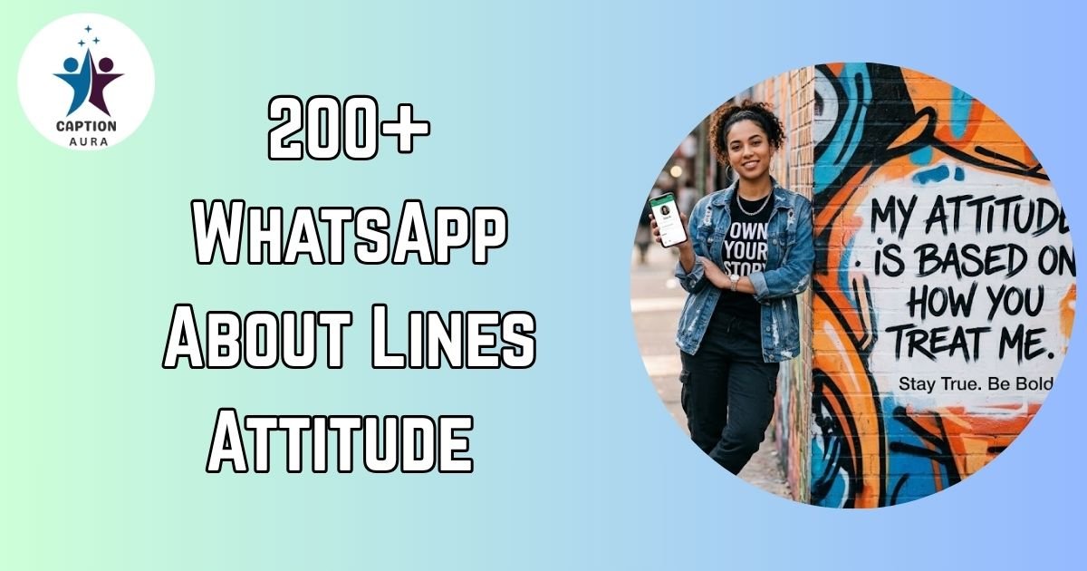 WhatsApp About Lines Attitude